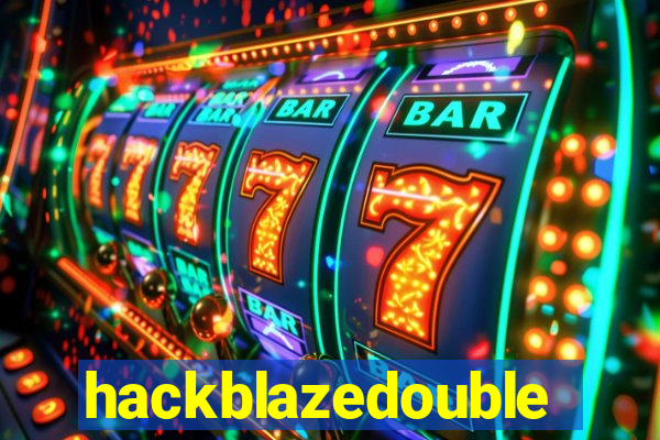 hackblazedouble