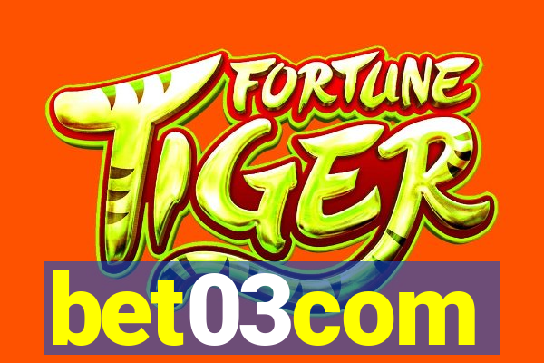 bet03com