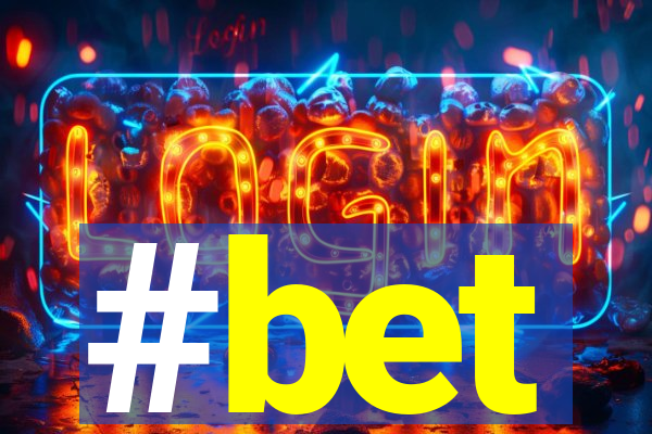 #bet