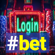 #bet