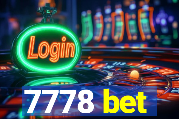 7778 bet