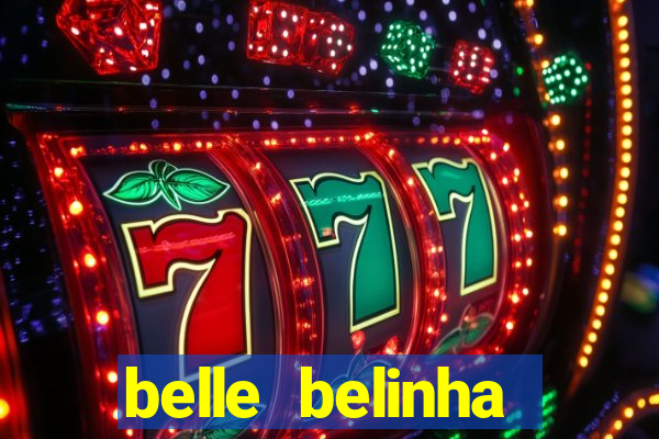 belle belinha vazados privacy