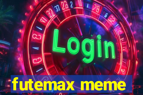futemax meme