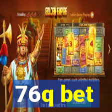 76q bet