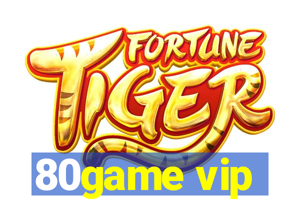 80game vip