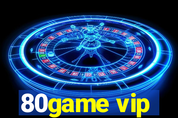 80game vip