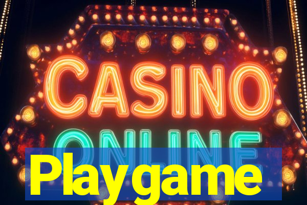 Playgame