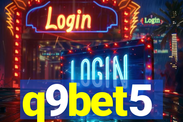 q9bet5