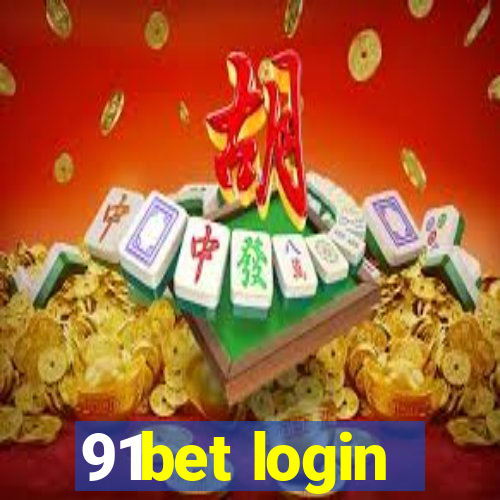 91bet login
