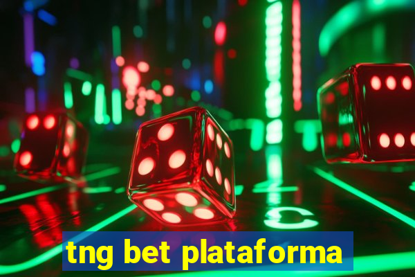 tng bet plataforma