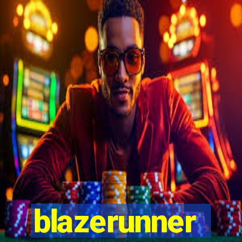 blazerunner