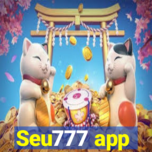Seu777 app