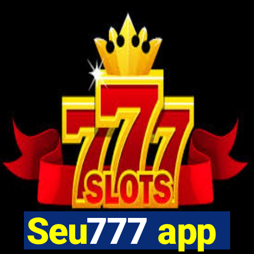 Seu777 app