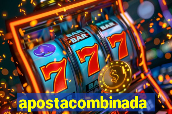 apostacombinada