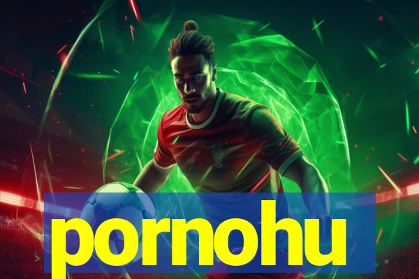 pornohu