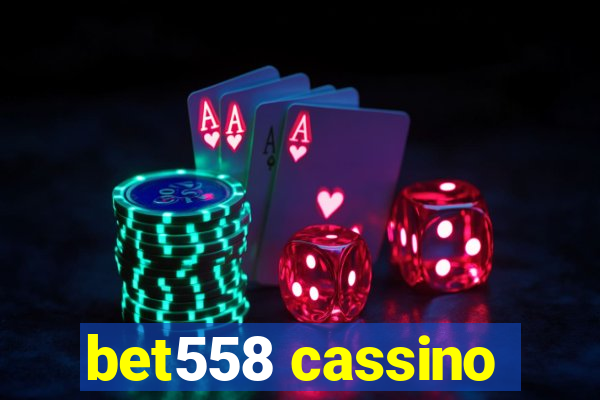 bet558 cassino