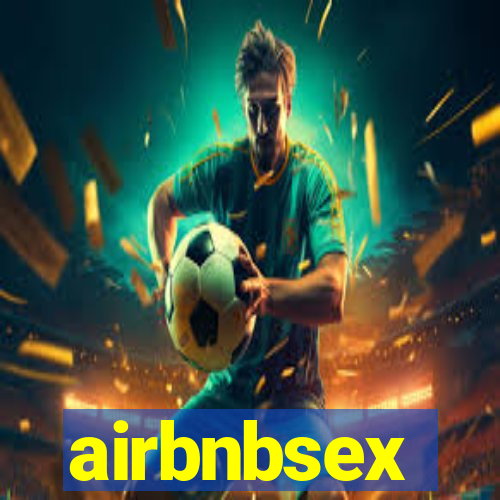 airbnbsex