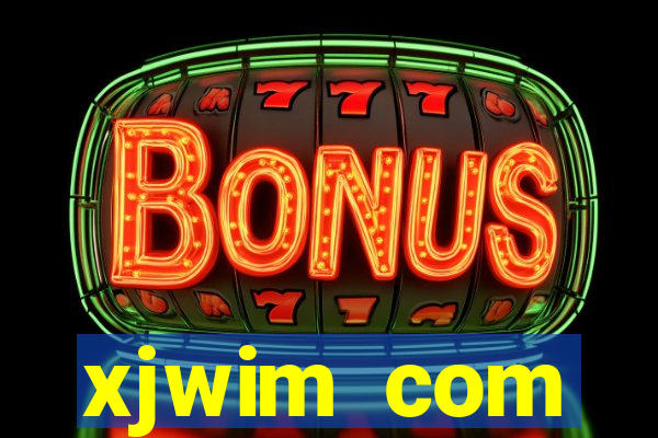 xjwim com plataforma login