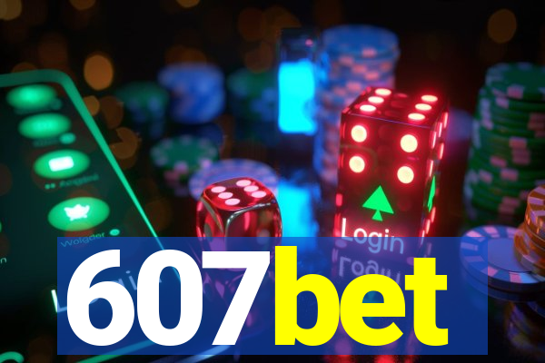607bet