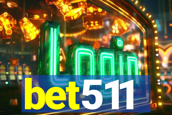 bet511