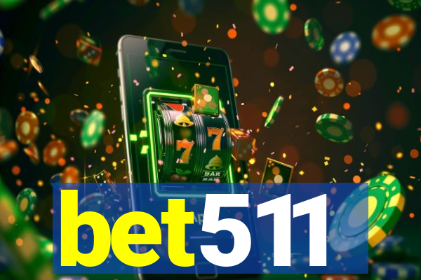 bet511