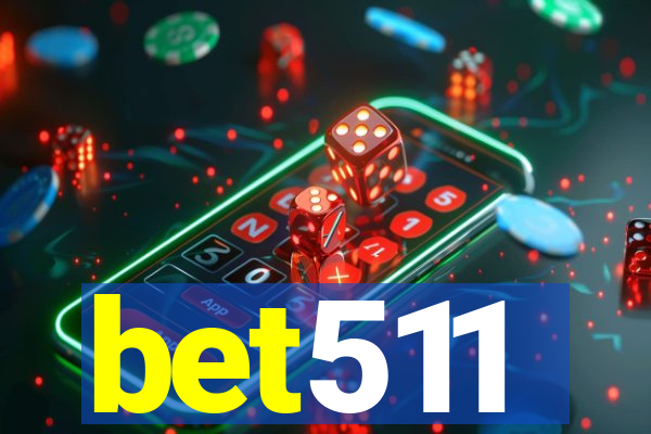 bet511