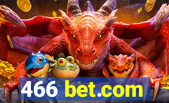 466 bet.com