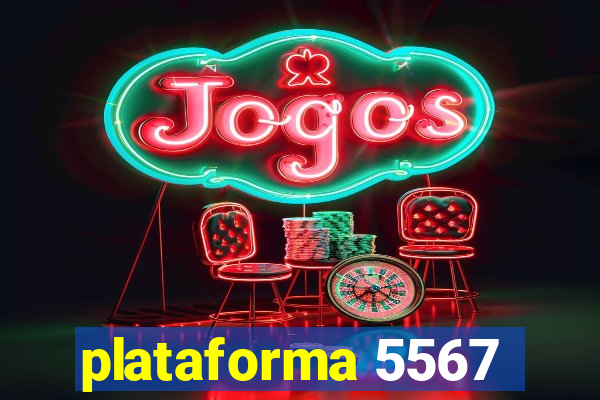 plataforma 5567