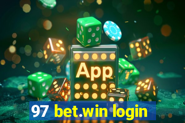 97 bet.win login