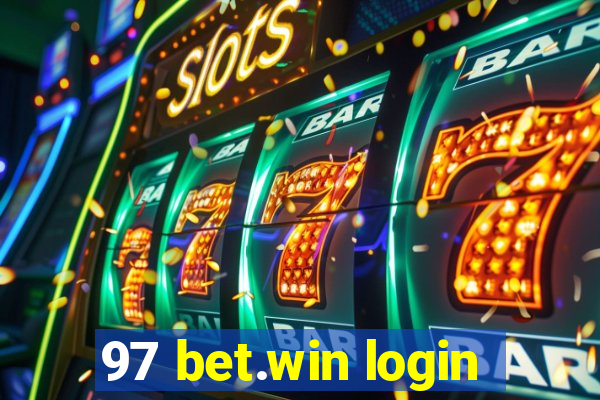 97 bet.win login