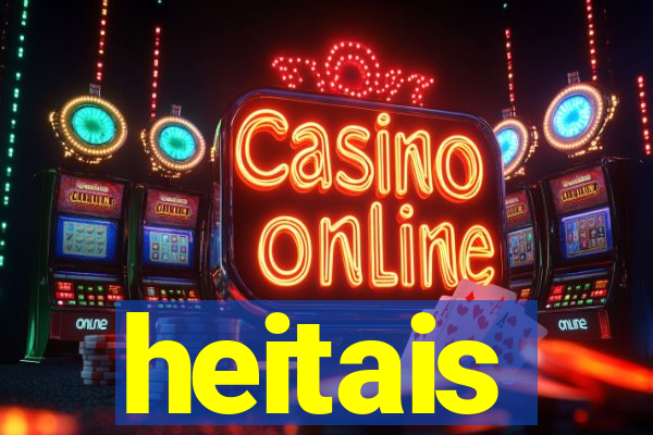 heitais
