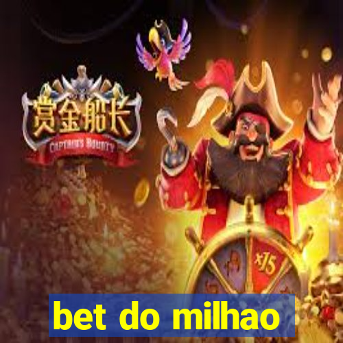 bet do milhao