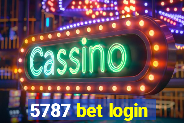 5787 bet login