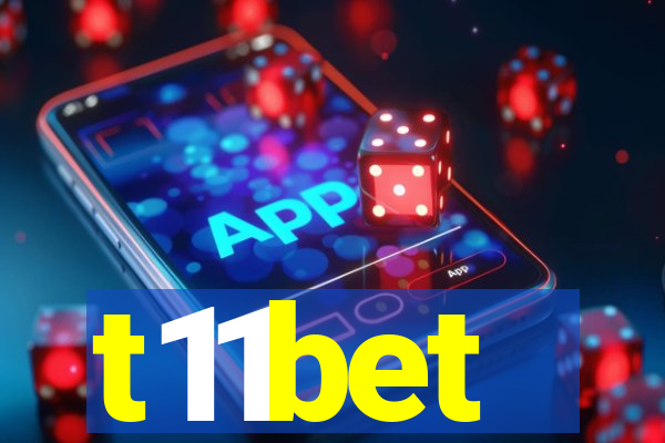 t11bet