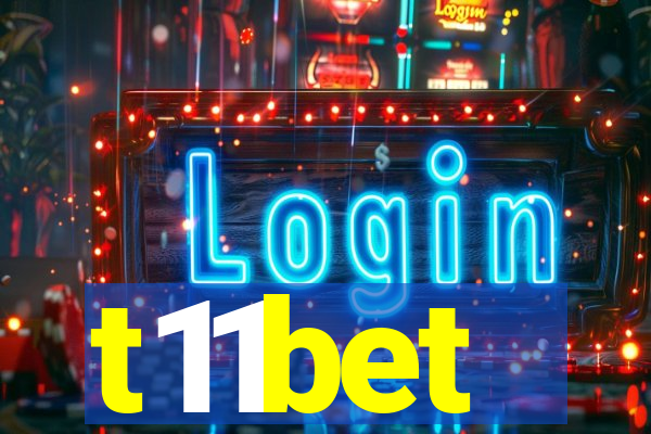 t11bet