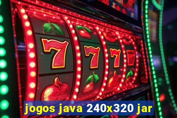 jogos java 240x320 jar