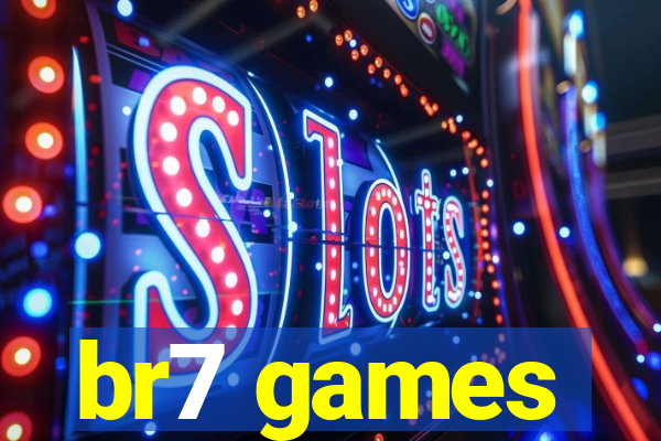 br7 games