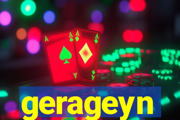 gerageyn