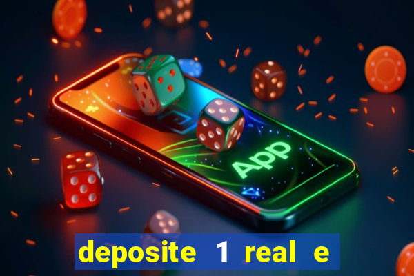 deposite 1 real e ganhe 10 vai de bet