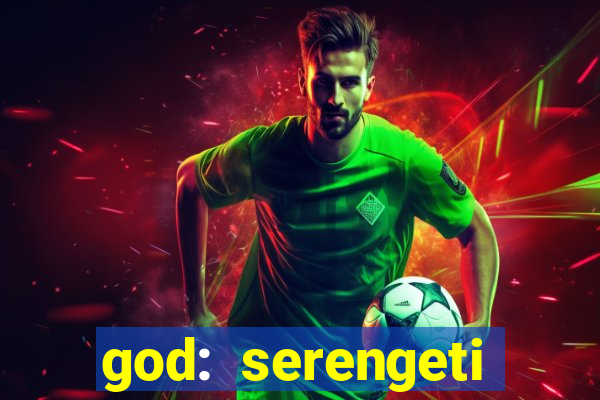 god: serengeti filme completo dublado