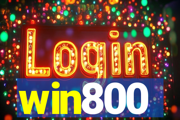 win800