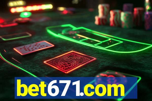 bet671.com