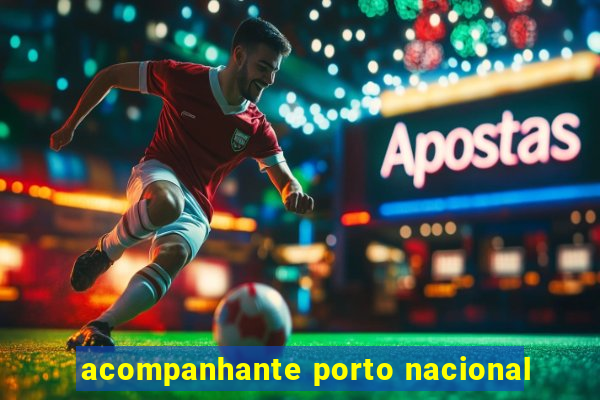 acompanhante porto nacional