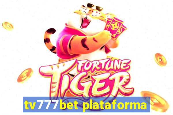 tv777bet plataforma