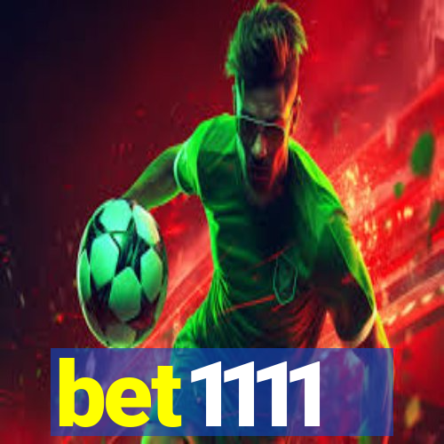 bet1111