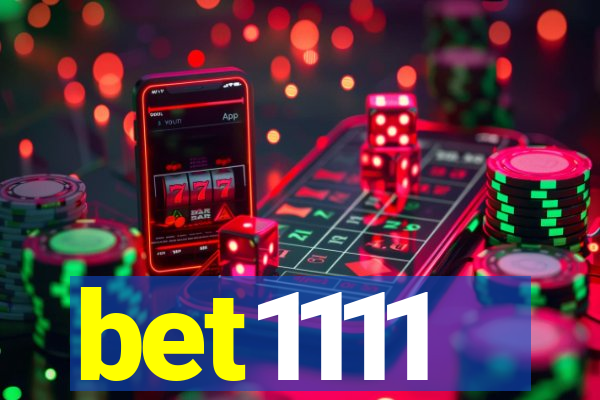 bet1111