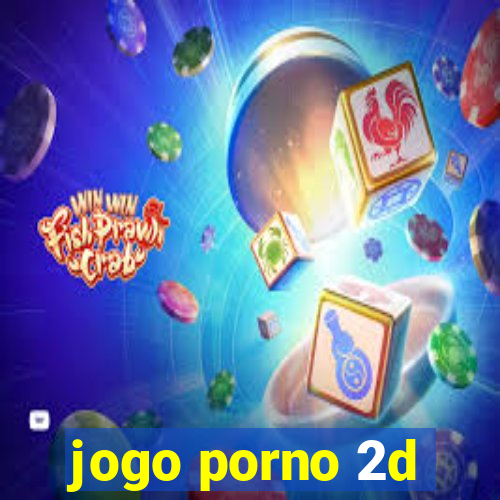 jogo porno 2d