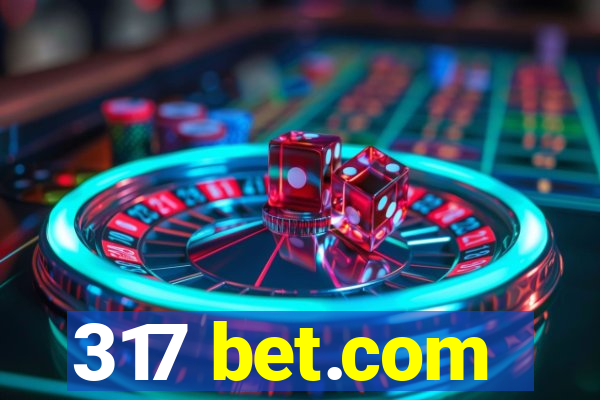 317 bet.com