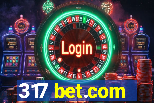 317 bet.com