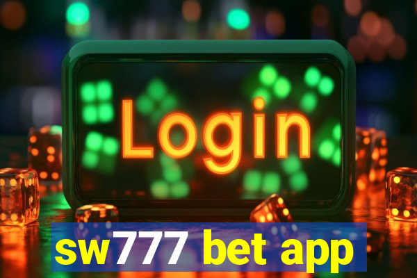 sw777 bet app